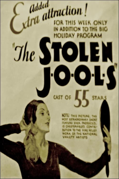 Poster for the movie "The Stolen Jools"