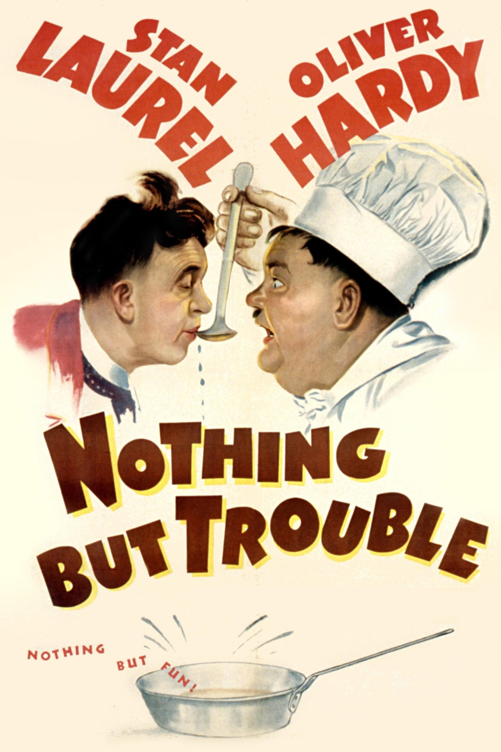 Poster for the movie "Nothing but Trouble"